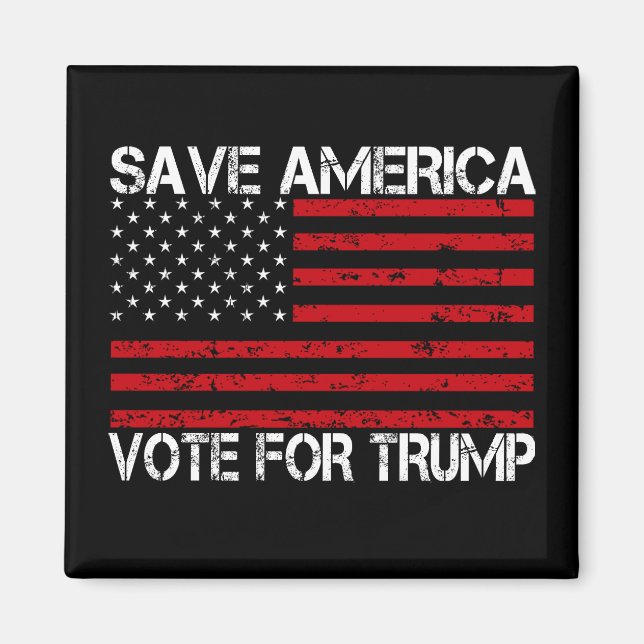 Save America Vote For Trump Magnet (Front)