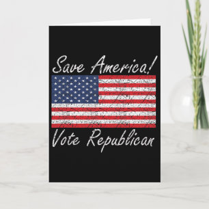 Save America Vote Republican Trump Card