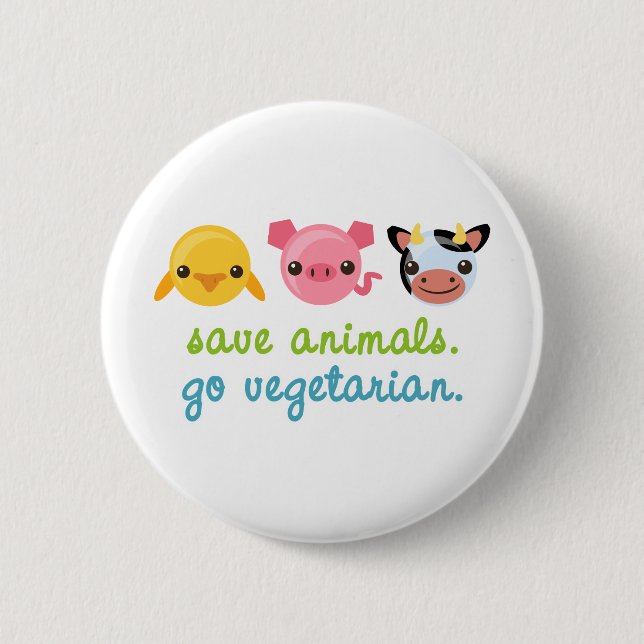 Save Animals Go Vegetarian 2 Inch Round Button (Front)