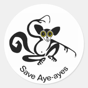  Save AYE-AYES  Wildlife warrior - Nature - Classic Round Sticker