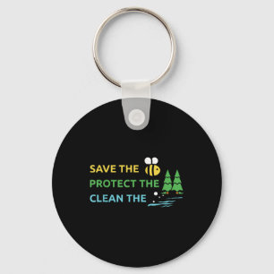 Save Bees Protect Trees Water Clean Environmental Keychain