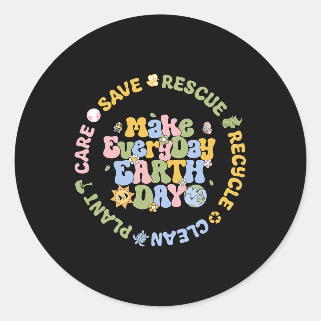 Save Bees Rescue Animals Recycle Care Every Day Ea Classic Round Sticker (Front)