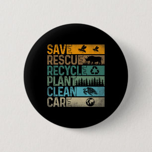 Save Bees Rescue Animals Recycle Plastics Fun Eart 2 Inch Round Button