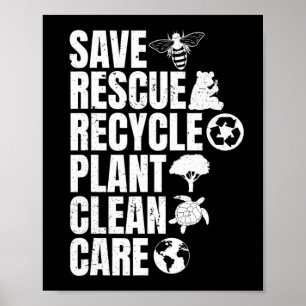 Save Bees Rescue Animals Recycle Plastict Earth Da Poster