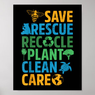 Save Bees Rescue Animals Recycle Plastict Earth Da Poster