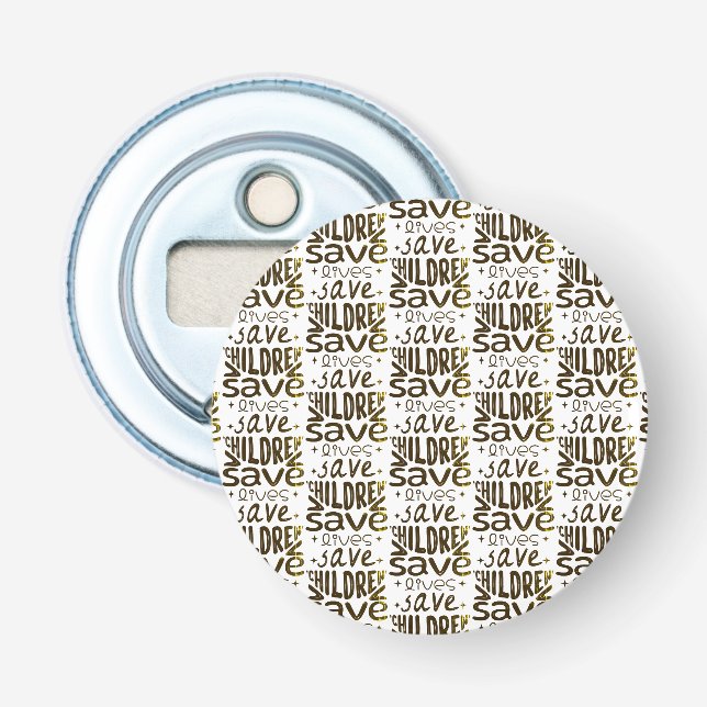 Save Children, Save Lives Bottle Opener (Front)