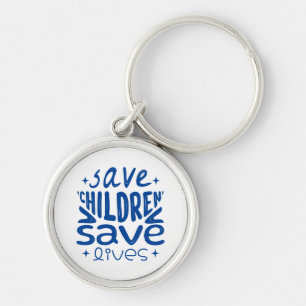 Save Children, Save Lives Keychain