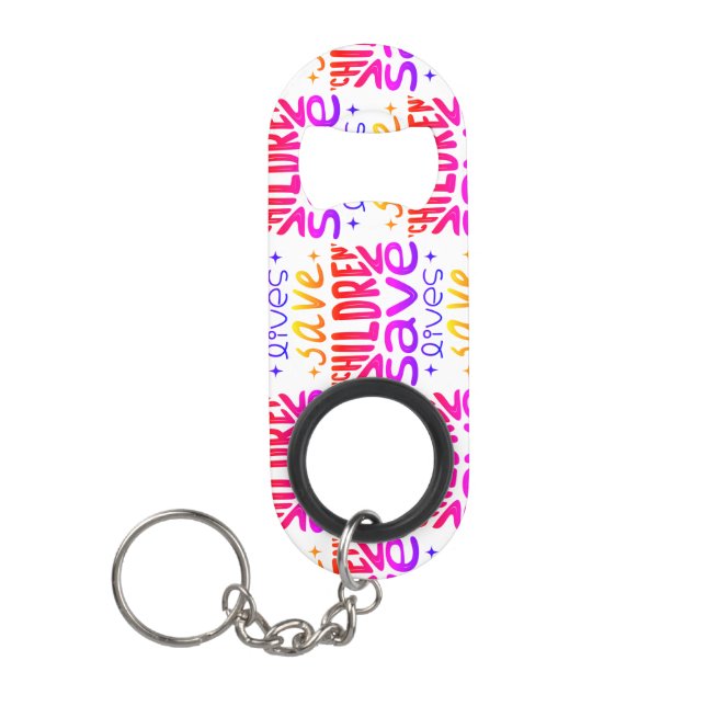 Save Children, Save Lives Keychain Bottle Opener (Front)