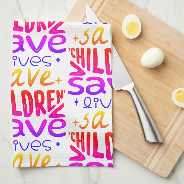 Save Children, Save Lives Kitchen Towel (Quarter Fold)
