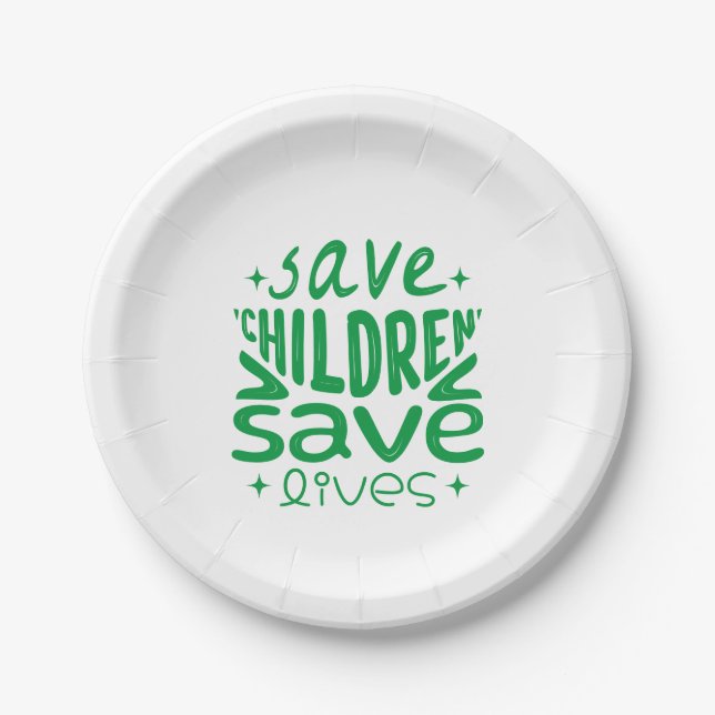 Save Children, Save Lives Ornament Paper Plate (Front)