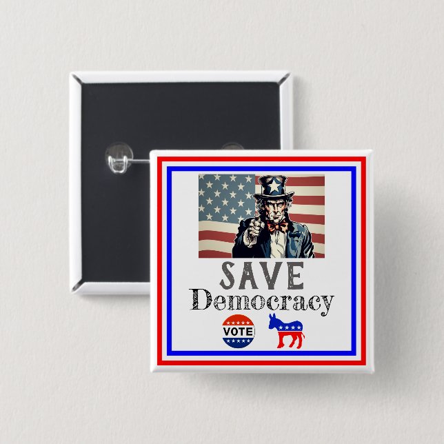 Save Democracy Button (Front & Back)