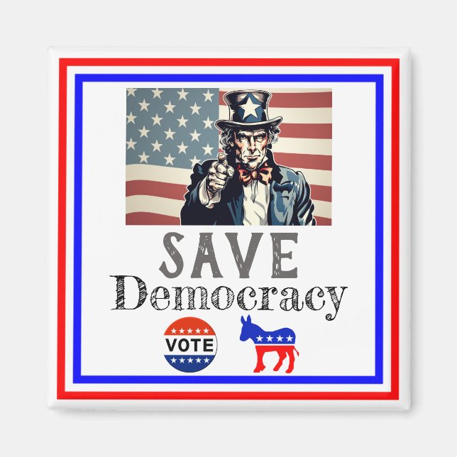 Save Democracy Magnet (Front)