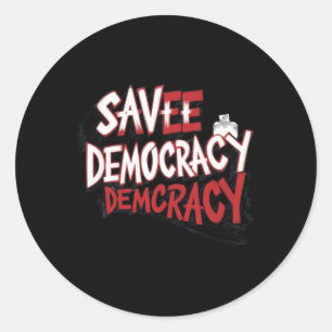Save Democracy. Sticker 