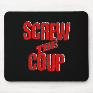 Save Democracy Unite Screw The Coup Trump And Clow Mouse Pad