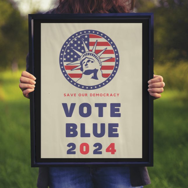Save Democracy Vote Blue 2024 Election Poster (Creator Uploaded)