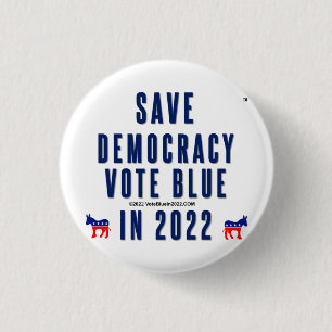 Save Democracy, Vote Blue. Badge
