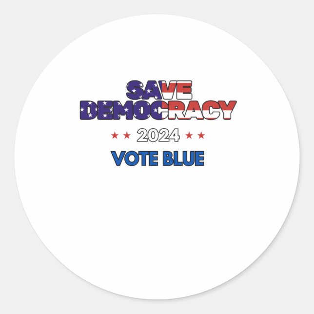Save Democracy Vote Blue  Classic Round Sticker (Front)