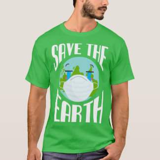 Save Earth Global Warming Climate Change awareness T-Shirt