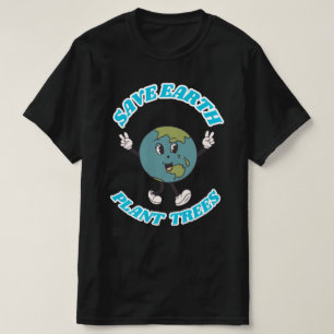 Save Earth Plant Trees Mens T-Shirt
