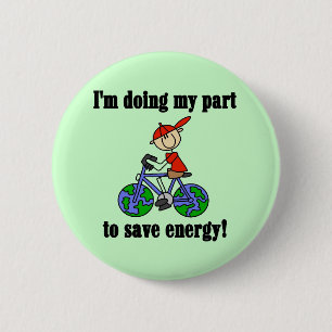 Save Energy Environmental Tshirts and Gifts 2 Inch Round Button