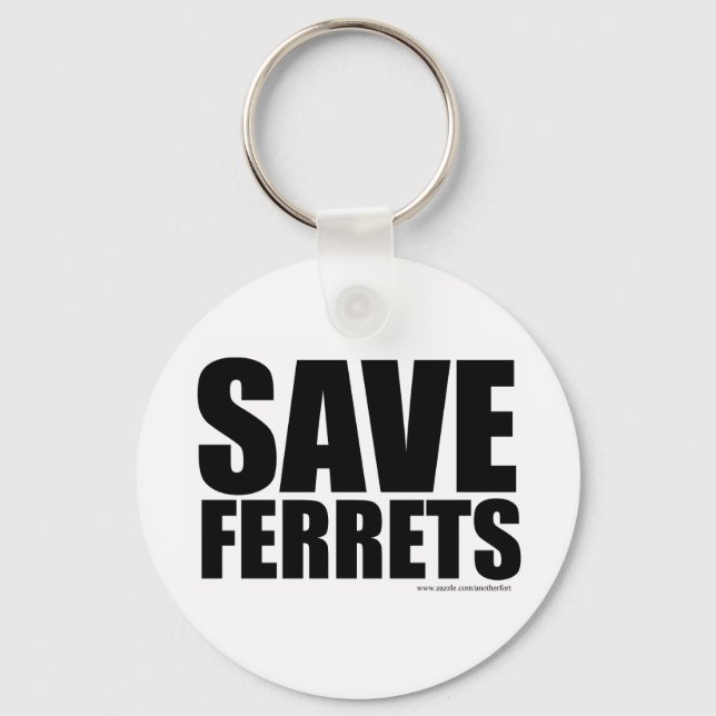 Save Ferrets! Keychain (Front)