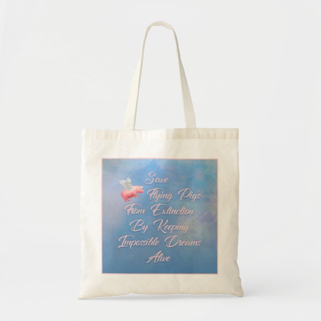 Save Flying Pigs Tote Bag (Front)