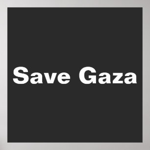 Save Gaza Simple Text Supporting Gaza Palestine Poster