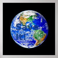 Save It! - Environmental Awareness Poster