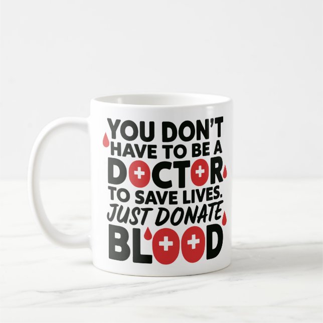 Save Lives Design – Blood Donation Awareness Coffee Mug (Left)