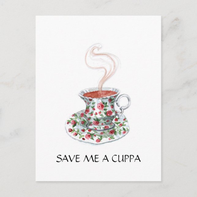 Save / Make Me a Cuppa! Postcard (Front)
