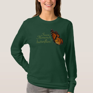 Save Monarch butterfly T-Shirt
