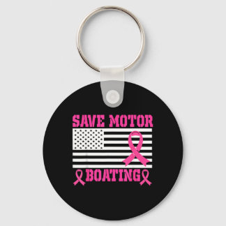 Save Motor Boating Breast Cancer Awareness Usa Keychain