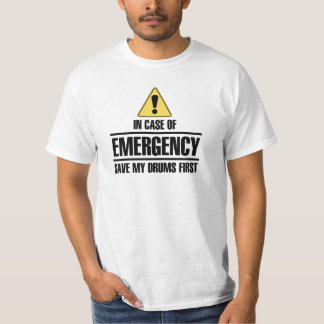 Save my drums first (black colour) T-Shirt