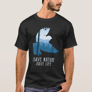 Save Nature Save Life environmental Care Earth Car T-Shirt