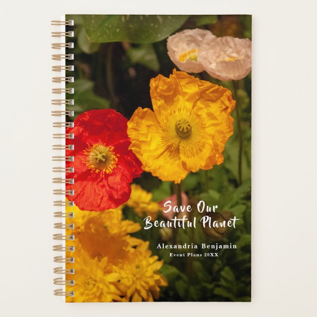 Save Our Beautiful Planet Pretty Bright Flowers Planner (Front)