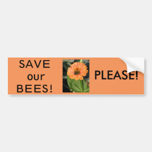 SAVE OUR BEES  PLEASE BUMPER STICKER