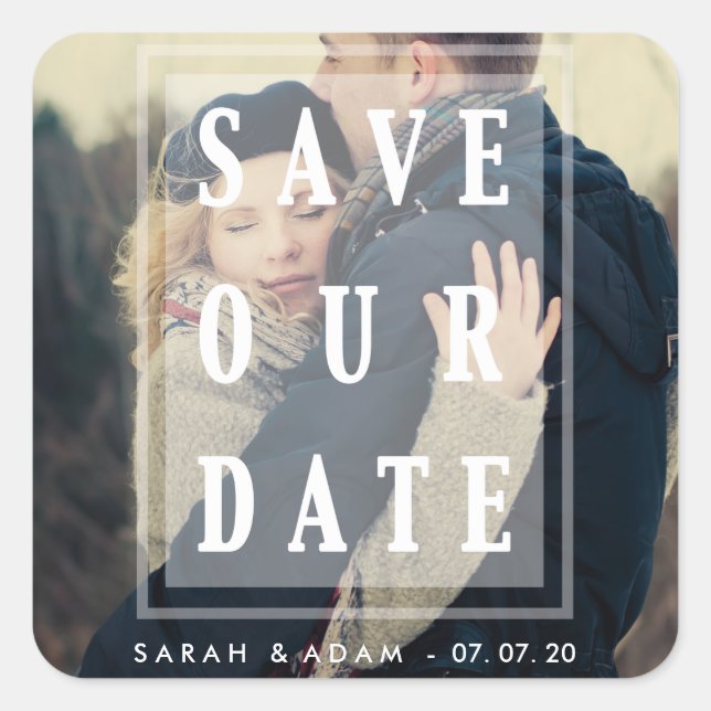 Save Our Date Overlay | Save the Date Stickers (Front)