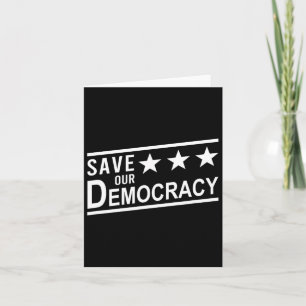 Save Our Democracy Anti-trump Protest  Card
