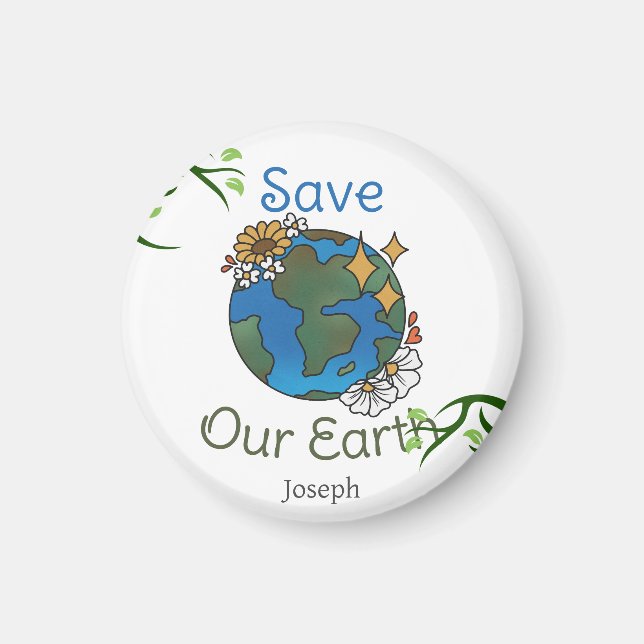 save our earth, earth day, love earth, personalize magnet (Front)