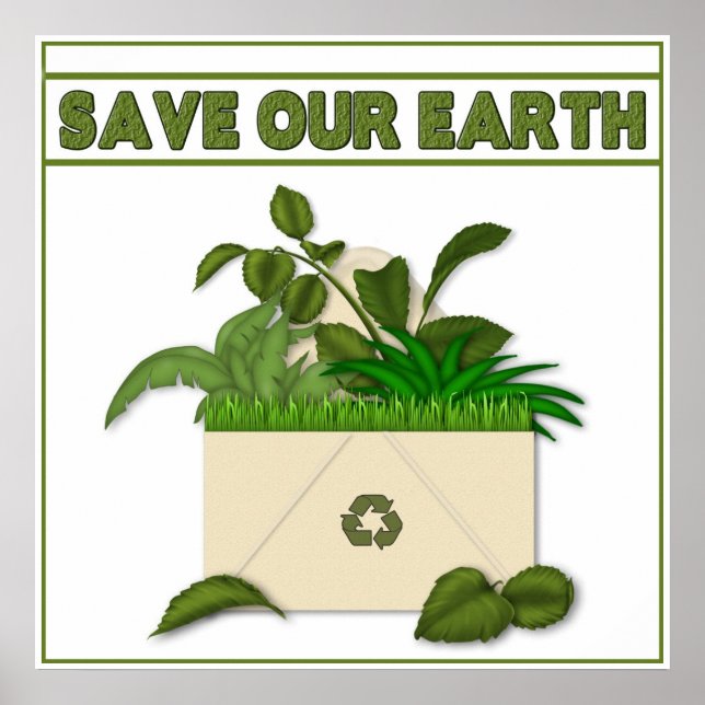 SAVE OUR EARTH POSTER - RECYCLE (Front)