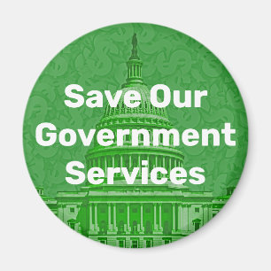 Save Our Government Services Magnet