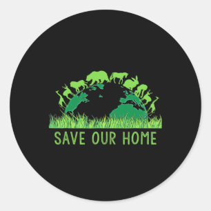Save Our Home Animals Wildlife Conservation Earth Classic Round Sticker