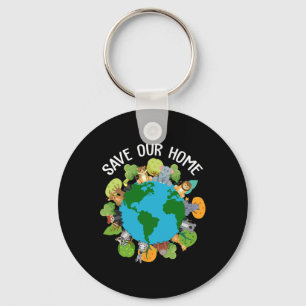 Save Our Home Animals Wildlife Conservation Earth  Keychain