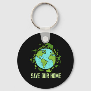 Save Our Home Animals Wildlife Conservation Earth Keychain