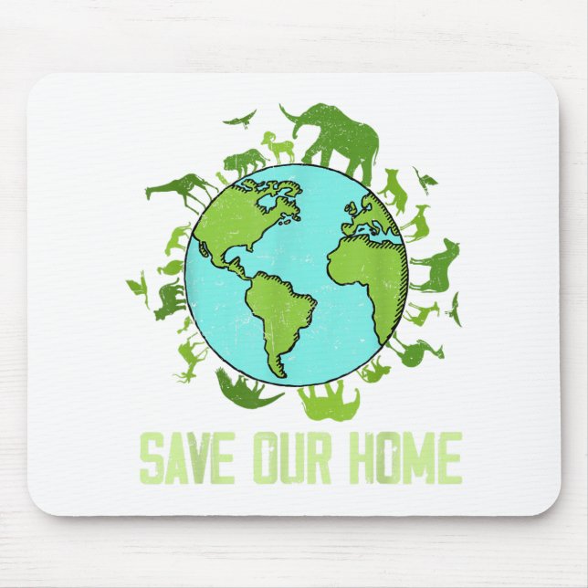 Save Our Home Animals Wildlife Conservation Earth  Mouse Pad (Front)