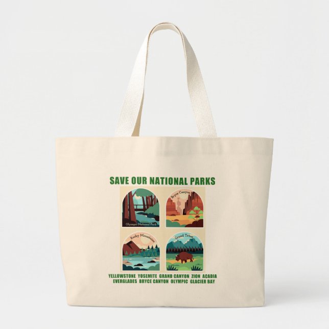Save Our National Parks Large Tote Bag (Front)