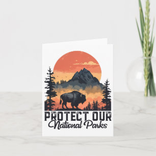 Save Our National Parks Resist Service Bison Buffa Card