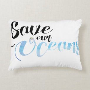 Save our Oceans Accent Pillow