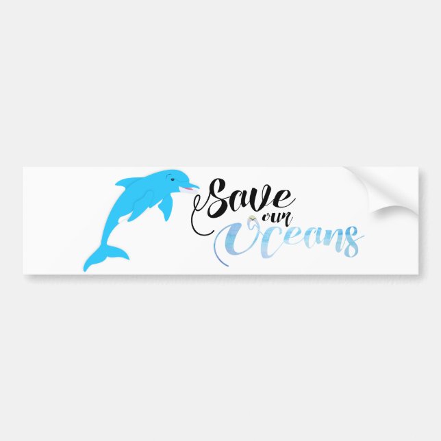 Save our Oceans Bumper Sticker (Front)
