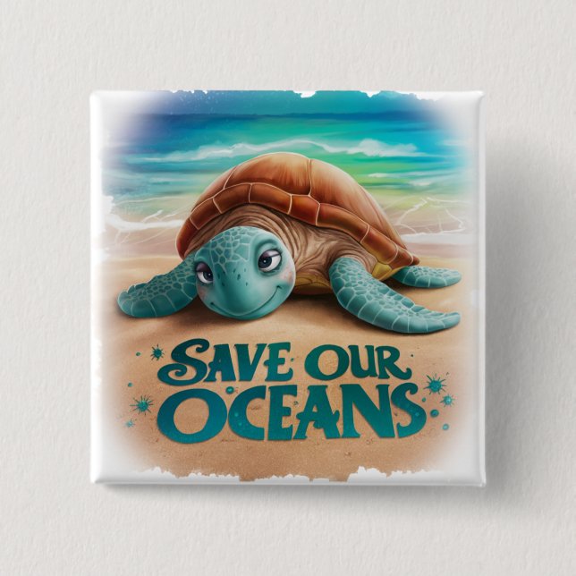 Save our oceans Ocean and Marine Protection 2 Inch Square Button (Front)